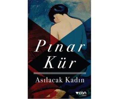 Asılacak Kadın Pınar Kür