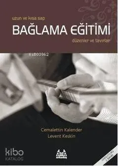 Uzun ve Kısa Sap Bağlama Eğitimi