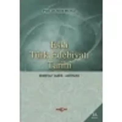 Eski Türk Edebiyatı Tarihi