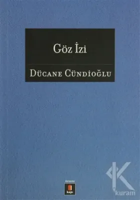 Göz İzi Dücane Cündioğlu