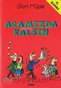 Aramızda Kalsın