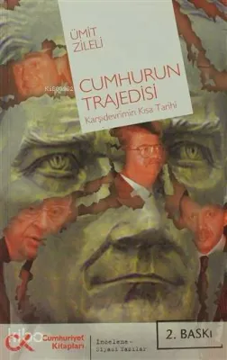 Cumhurun Trajedisi