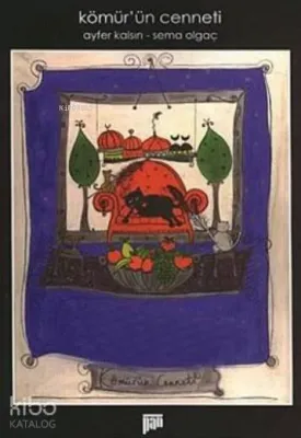 Kömür'ün Cenneti