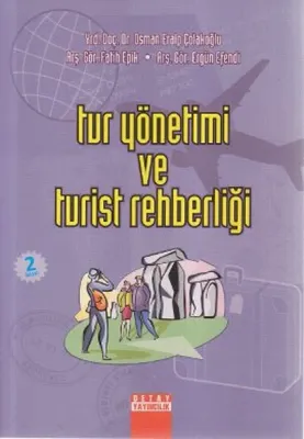 Tur Yönetimi ve Turist Rehberliği