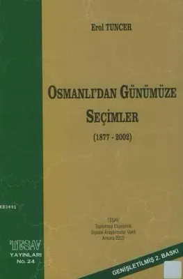 Osmanlı'dan Günümüze Seçimler (1877-2002)