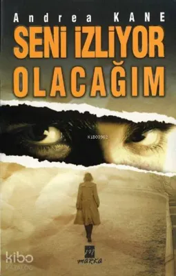 Seni İzliyor Olacağım