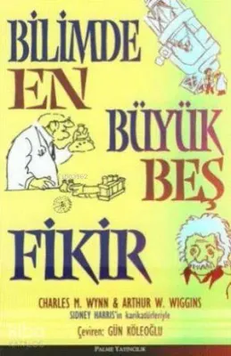 Bilimde En Büyük Beş Fikir