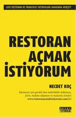Restoran Açmak İstiyorum Necdet Koç