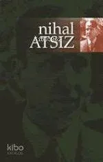 Nihal Atsız Hayati Tek
