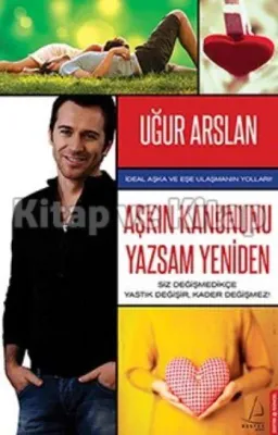 Aşkın Kanununu Yazsam Yeniden