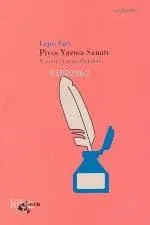 Piyes Yazma Sanatı