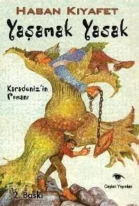 Yaşamak Yasak