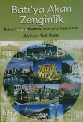 Batı'ya Akan Zenginlik