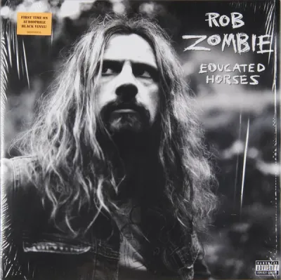 Rob Zombie ‎– Educated Horses LP