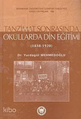 Tanzimat Sonrasında Okullarda Din Eğitimi