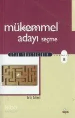 Mükemmel Adayı Seçme
