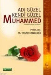 Adı Güzel Kendi Güzel Muhammed