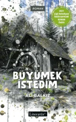 Büyümek İstedim