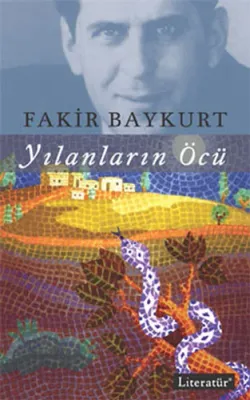 Yılanların Öcü Fakir Baykurt