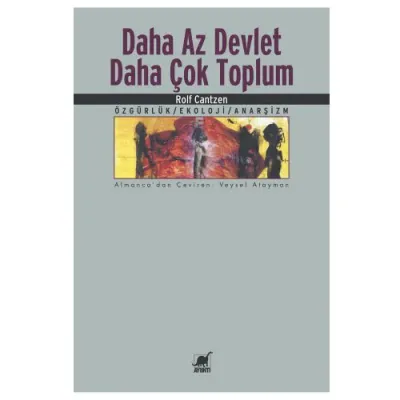 Daha Az Devlet - Daha Çok Toplum