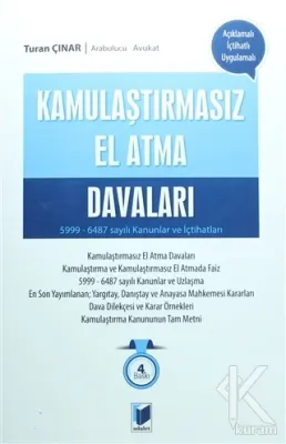 Kamulaştırmasız El Atma Davaları Adalet Yayınevi Turan Çınar Kamulaştırmasız El Atma Davaları Adalet Yayınevi Turan Çınar