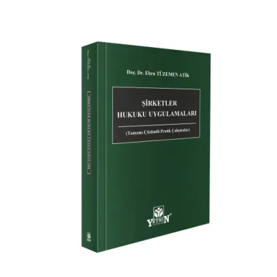 Şirketler Hukuku Uygulamaları