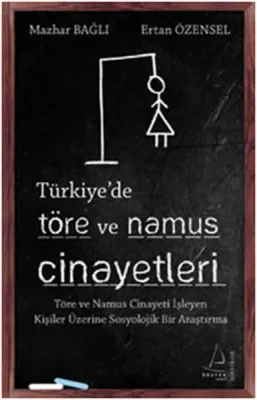 Türkiye'de Töre ve Namus Cinayetleri