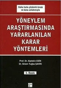 Yöneylem Araştırmalarında Yararlanılan Karar Yöntemleri %10 indirimli 