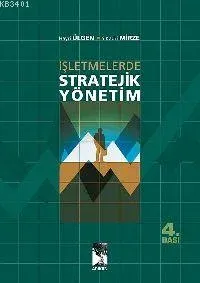 İşletmelerde Stratejik Yönetim