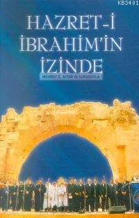 Hazreti İbrahimin İzinde