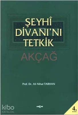 Şeyhi Divanı'nı Tetkik