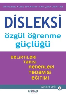 Disleksi Özgül Öğrenme Güçlüğü %20 indirimli Olcay Karaca