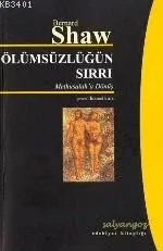 ÖLÜMSÜZLÜĞÜN SIRRI