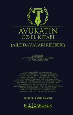 AVUKATIN ÖZ‐EL KİTABI (AİLE DAVALARI REHBERİ) Ayça Özdoğan