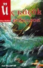 Üç Küçük Robinson