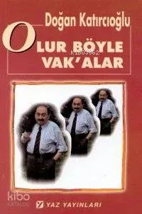 Olur Böyle Vakalar