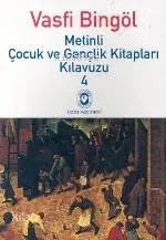 Metinli Çocuk ve Gençlik Kitapları Kılavuzu / 4