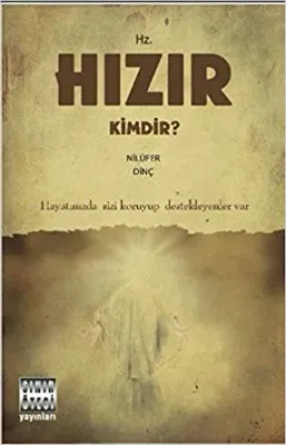 HIZIR KİMDİR