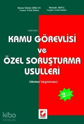 Kamu Görevlisi ve Özel Soruşturma Usulleri