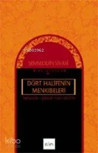 Dört Halifenin Menkıbeleri