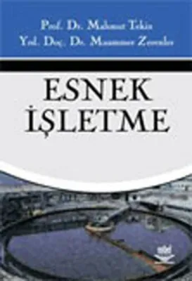 Esnek İşletme Mahmut Tekin