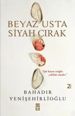 Beyaz Usta Siyah Çırak