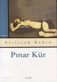 Asılacak Kadın