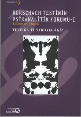 Rorschach Testinin Psikanalitik Yorumu 1