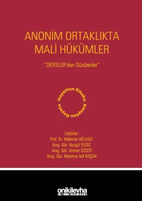 Anonim Ortaklıkta Mali Hükümler - Dersler'den Süzülenler