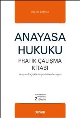 Anayasa Hukuku Pratik Çalışma Kitabı