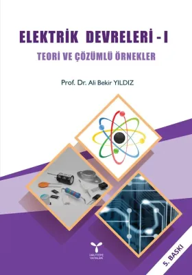 Elektrik Devreleri - I Ali Bekir Yıldız