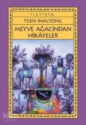 Meyve Ağacından Hikayeler
