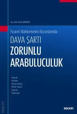Dava Şartı Zorunlu Arabuluculuk
