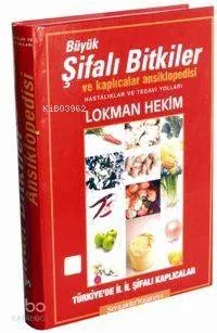 Büyük Şifalı Bitkiler ve Kaplıcalar Ansiklopedisi